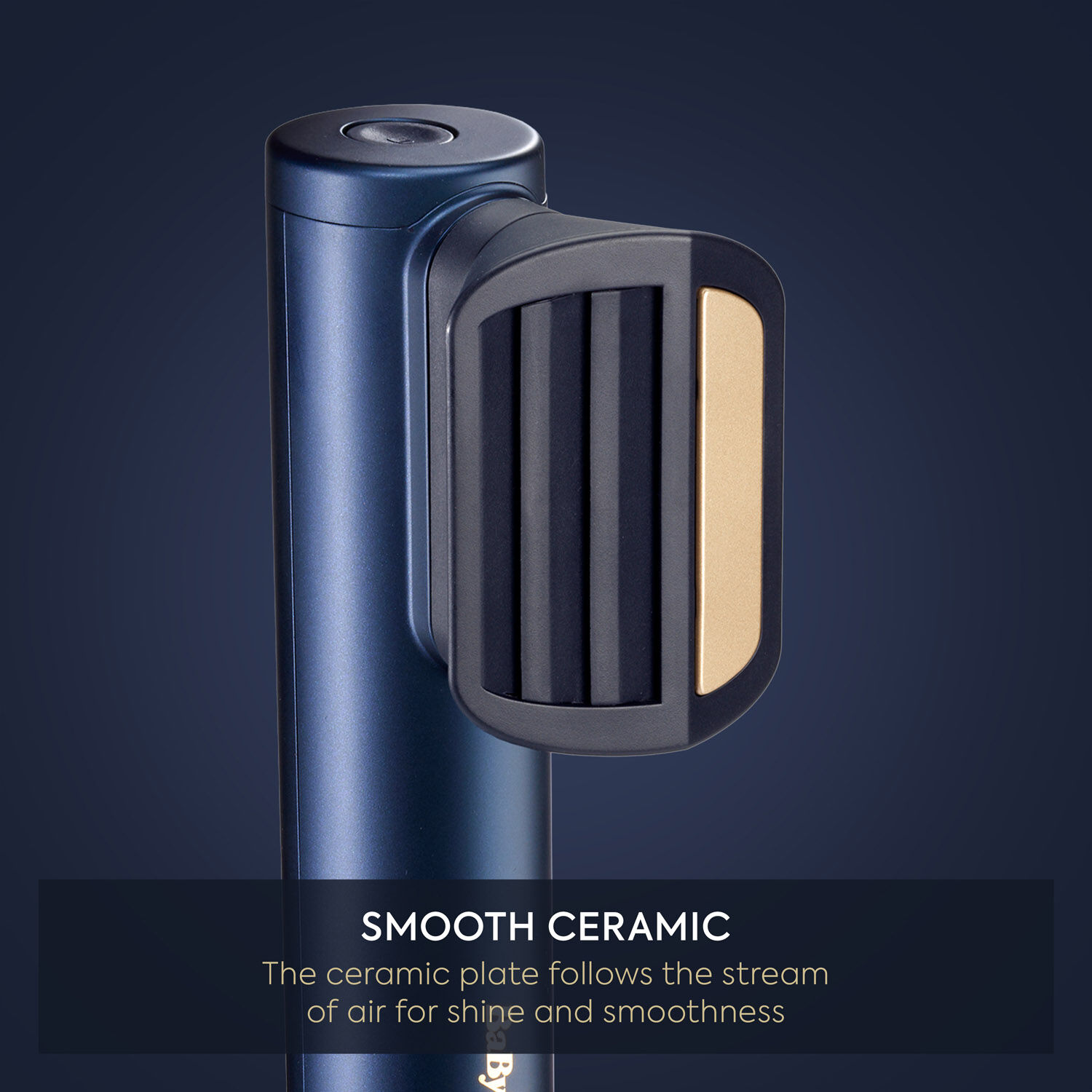 Smooth ceramic - the ceramic plate follows the stream of ar for shine and smoothness